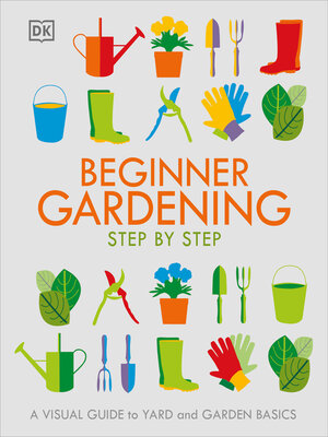 cover image of Beginner Gardening Step by Step